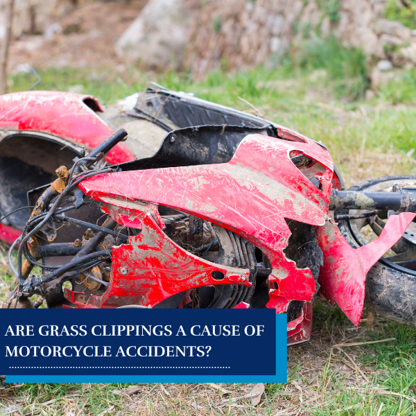 Are Grass Clippings a Cause of Motorcycle Accidents